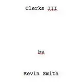 Kevin Smith Begins Clerks 3 Screenplay and Shares Title Page on Facebook
