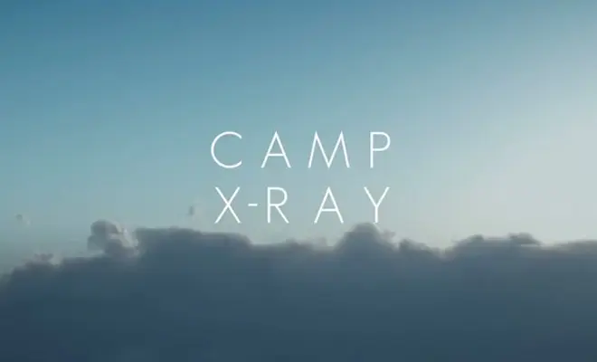 Camp X-Ray Trailer Kristen Stewart
