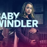 How to Watch Lifetime's 'The Baby Swindler' Live Stream or Later