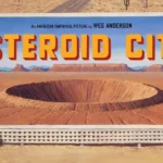 Wes Anderson's 'Asteroid City' Blu-ray and DVD Pre-Orders Live