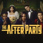 watch The Afterparty season 2 online