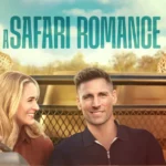 How to Watch 'A Safari Romance' Hallmark Online Free